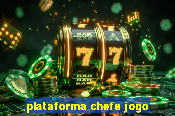 plataforma chefe jogo